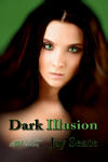 Dark Illusion by Jay Seate