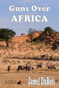 Guns Over Africa by Jamel DuBois