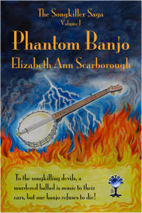 Phantom Banjo by Eliabeth Ann Scarborough