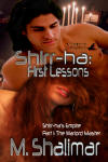 Shirr-ha: First Lessons